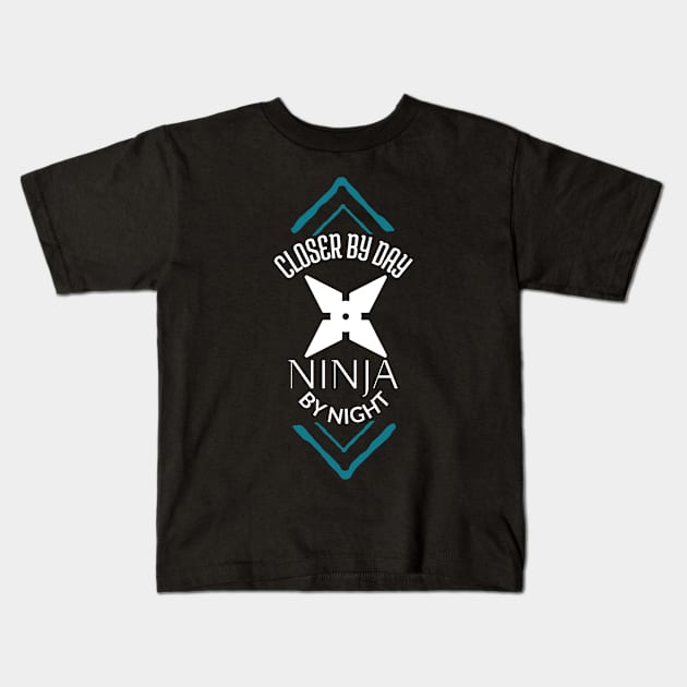 Closer by day, Ninja by Night! Kids T-Shirt by Closer T-shirts